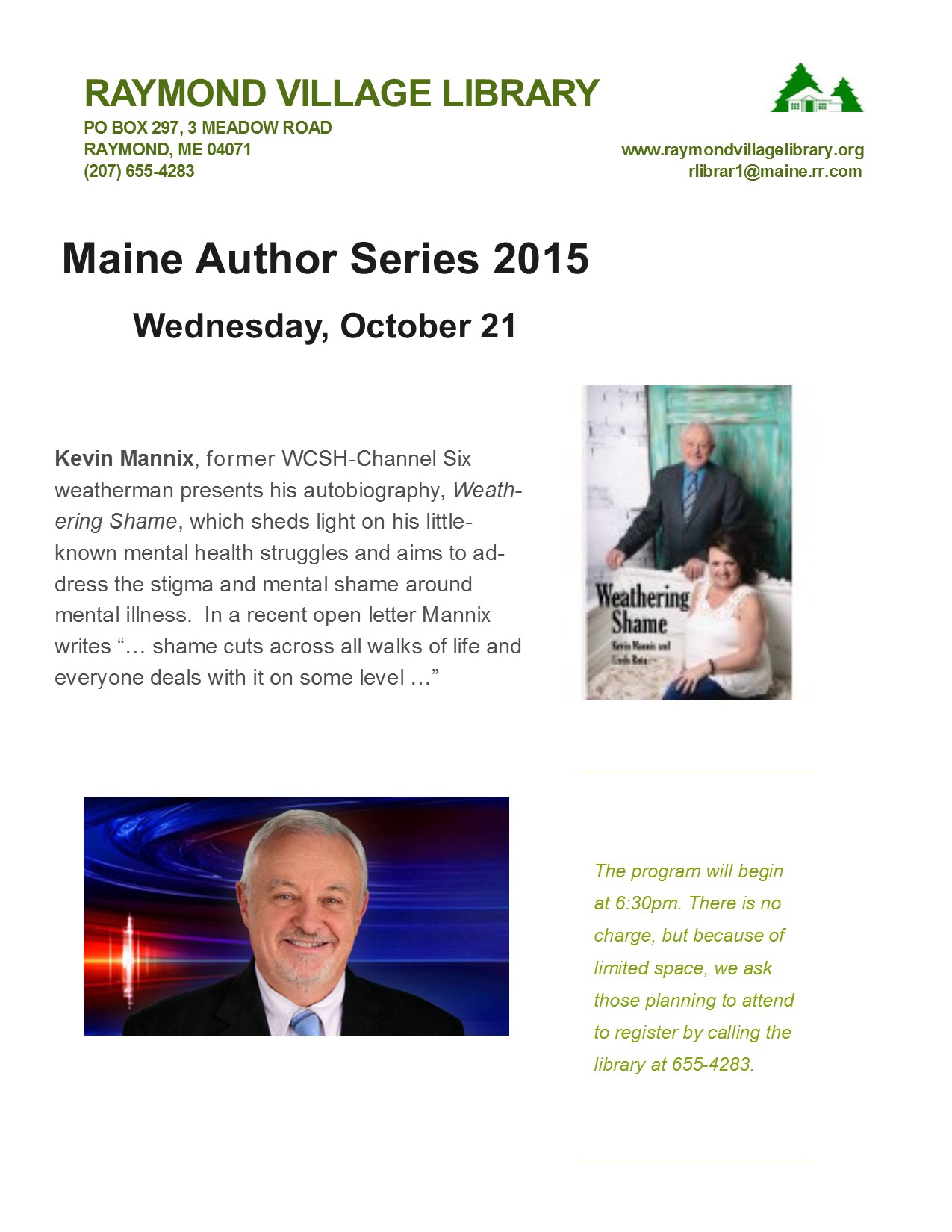 October at the Raymond Village Library Town of Raymond, Maine